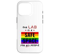 Our Lab Is A Safe Space For All People - Gay Pride Science Case for iPhone 16 Pro
