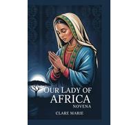 Our Lady of Africa Novena
