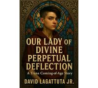 Our Lady of Divine Perpetual Deflection