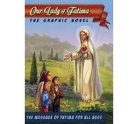 Our Lady of Fatima: The Graphic Novel