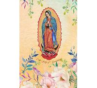 Our Lady Of Guadalupe: College Ruled Virgen de Guadalupe Christian Notebook for Latina Women