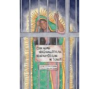 Our Lady of Guadalupe Protest Art Journal: 180 Lined Pages for Prayers, Thoughts, and Inspirations