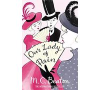 Our Lady of Pain (Edwardian Murder Mysteries)