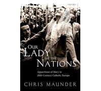 Our Lady of the Nations - 9780198718383