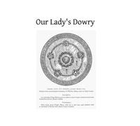 Our Lady's Dowry: How England Gained That Title