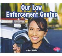 Our Law Enforcement Center (Places in Our Community)