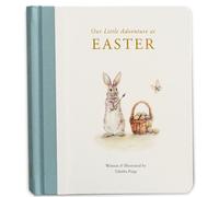 Our Little Adventure at Easter : An Easter Book for Babies and Toddlers about Friendship and Kindness