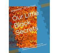 Our Little Black Secrets