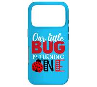 Our Little Bug Is Turning One Funny Ladybug First Birthday Case for iPhone 17 Pro