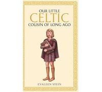 Our little Celtic cousin of long ago