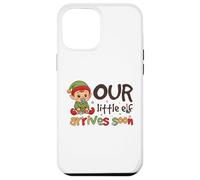 Our Little Elf Arrives Soon Christmas Pregnancy Announcement Case for iPhone 12 Pro Max