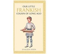 Our little Frankish cousin of long ago