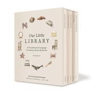 Our Little Library Vol. 2: A Foundational Language Vocabulary Board Book Set for Babies, Including Ocean Animals, Safari Animals, Food and Drink, ... the House (Our Little Adventures Series, 10)