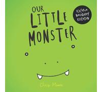Our Little Monster