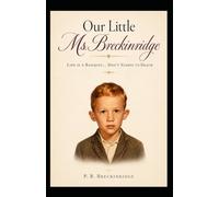 Our Little Ms. Breckinridge: Life Is A Banquet... Don't Starve To Death