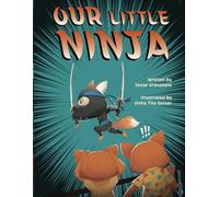 Our Little Ninja