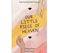 Our Little Piece of Heven