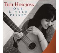 Our Little Planet By Tish Hinojosa (2008-09-29)