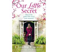 OUR LITTLE SECRET: A Sensational and Page-Turning Read!