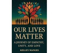 Our Lives Matter