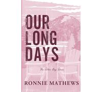 Our Long Days: A brother's best friend romance set in a cozy coastal town (Sutton Bay)