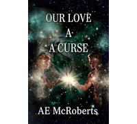 Our Love a Curse (Soulbound Lament)