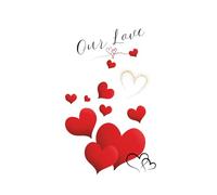 Our Love: A Lined, Dated Journal for Memories, Moments, and Love