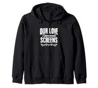 Our Love Transcends Screens Relationship LDR Couples Zip Hoodie