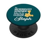 Our Microbiology Department Relies On Its Ex-Cellent Staph PopSockets Adhesive PopGrip