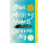 Our Missing Hearts: Reese's Book Club: A Novel