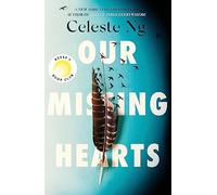 Our Missing Hearts: ‘Thought-provoking, heart-wrenching’ Reese Witherspoon, a Reese’s Book Club Pick