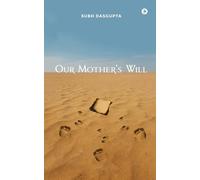 Our Mother’s Will
