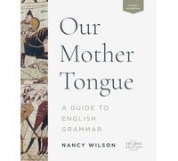 Our Mother Tongue: An Introductory Guide to English Grammar