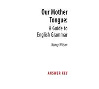 Our Mother Tongue Answer Key