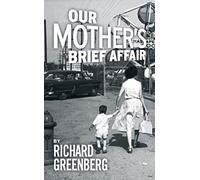 Our Mother's Brief Affair (Oberon Modern Plays)