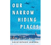 Our Narrow Hiding Places