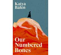 Our Numbered Bones