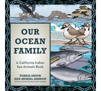 Our Ocean Family : A California Indian Sea Animals Book