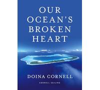 Our Ocean's Broken Heart