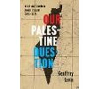 Our Palestine Question