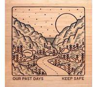 OUR PAST DAYS: KEEP SAFE - CD