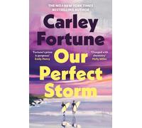 Our Perfect Storm by Carley Fortune (English) Paperback Book