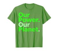 Our Power Our Planet Environmental Awareness Renewable Energ T-Shirt