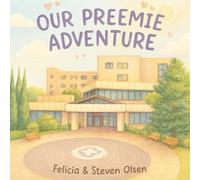 Our Preemie Adventure