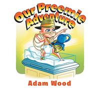 Our Preemie Adventure