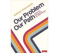 Our Problem, Our Path: Collective Antiracism for White People