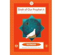 Our Prophet:Life in Madinah(Textbook)
