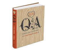 Our Q and A a Day: 3-Year Journal for 2 People