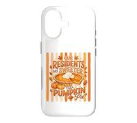 Our Residents Are Sweeter Than Pumpkin Pie Case for iPhone 17