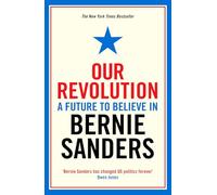 Our Revolution: A Future to Believe in
